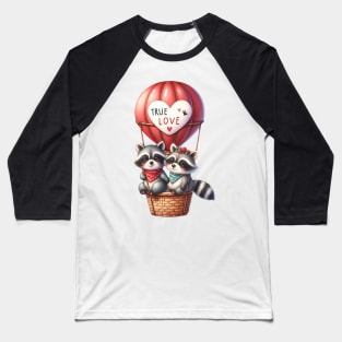 Valentine Raccon Couple On Hot Air Balloon Baseball T-Shirt